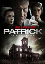 Watch Patrick: Evil Awakens M4ufreemovies