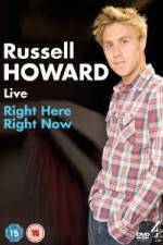 Watch Russell Howard Right Here Right Now M4ufreemovies