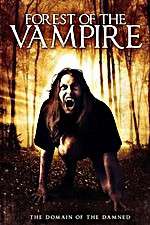 Watch Forest of the Vampire M4ufreemovies