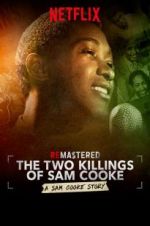 Watch ReMastered: The Two Killings of Sam Cooke M4ufreemovies