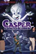 Watch Casper A Spirited Beginning M4ufreemovies