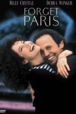 Watch Forget Paris M4ufreemovies