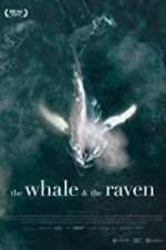 Watch The Whale and the Raven M4ufreemovies