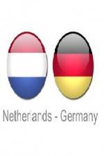 Watch Holland vs Germany M4ufreemovies