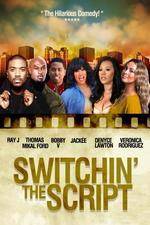 Watch Switchin the Script M4ufreemovies