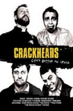 Watch Crackheads M4ufreemovies