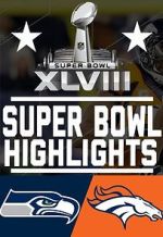 Watch Super Bowl XLVIII (TV Special 2014) M4ufreemovies