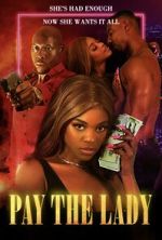 Watch Pay the Lady M4ufreemovies