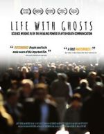 Watch Life with Ghosts M4ufreemovies