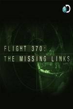 Watch Flight 370: The Missing Links M4ufreemovies