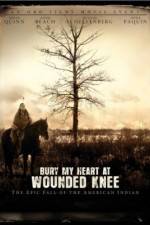 Watch Bury My Heart at Wounded Knee M4ufreemovies
