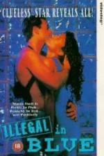 Watch Illegal in Blue M4ufreemovies