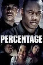 Watch Percentage M4ufreemovies