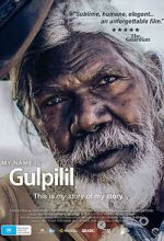 Watch My Name is Gulpilil M4ufreemovies