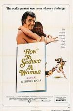 Watch How to Seduce a Woman M4ufreemovies
