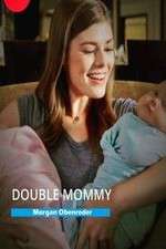 Watch Double Mommy M4ufreemovies