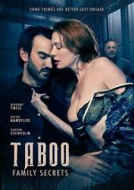 Watch Taboo: Secrets of the Family M4ufreemovies