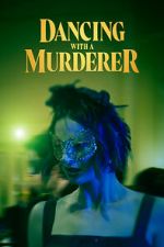 Watch Dancing with a Murderer M4ufreemovies