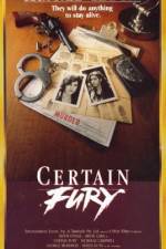Watch Certain Fury M4ufreemovies
