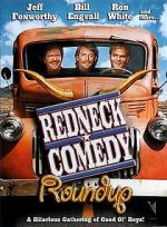 Watch Redneck Comedy Roundup M4ufreemovies