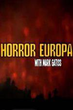 Watch Horror Europa with Mark Gatiss M4ufreemovies
