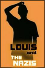 Watch Louis and the Nazis M4ufreemovies