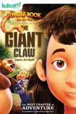 Watch The Jungle Book: The Legend of the Giant Claw M4ufreemovies
