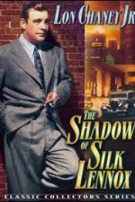 Watch The Shadow of Silk Lennox M4ufreemovies