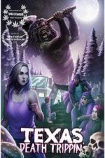 Watch Texas Death Trippin\' M4ufreemovies