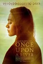 Watch Once Upon a River M4ufreemovies