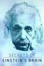 Watch Secrets of Einstein\'s Brain M4ufreemovies