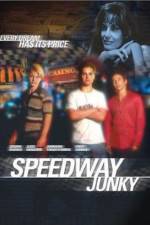 Watch Speedway Junky M4ufreemovies