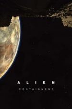 Watch Alien: Containment M4ufreemovies