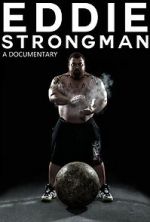 Watch Eddie - Strongman M4ufreemovies