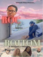 Watch Roc Bottom M4ufreemovies