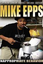 Watch Mike Epps: Inappropriate Behavior M4ufreemovies
