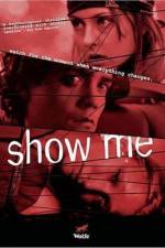 Watch Show Me M4ufreemovies