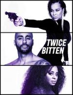 Watch Twice Bitten M4ufreemovies