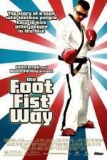 Watch The Foot Fist Way M4ufreemovies