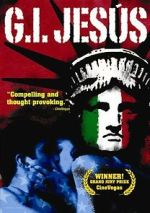 Watch G.I. Jesus M4ufreemovies
