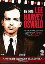 Watch On Trial: Lee Harvey Oswald M4ufreemovies