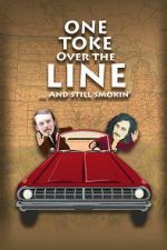 One Toke Over the Line... and Still Smokin\'