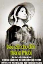 Watch Bao gio cho den tháng Muoi M4ufreemovies