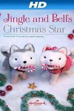 Watch Jingle & Bell's Christmas Star M4ufreemovies