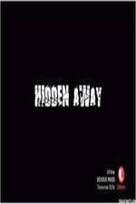 Watch Hidden Away M4ufreemovies