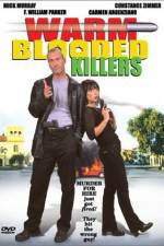 Watch Warm Blooded Killers M4ufreemovies