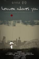 Watch Heaven Adores You M4ufreemovies
