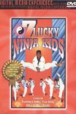 Watch 7 Lucky Ninja Kids M4ufreemovies