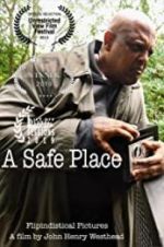 Watch A Safe Place M4ufreemovies