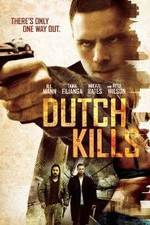 Watch Dutch Kills M4ufreemovies